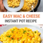 Instant Pot Mac & Cheese Recipe
