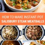 How To Make Instant Pot Salisbury Steak Meatballs In Gravy