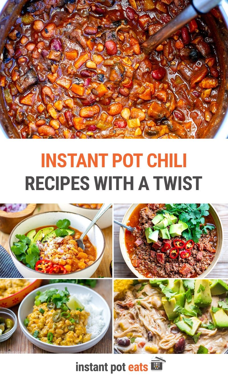 Instant Pot Chili Recipes With A Twist
