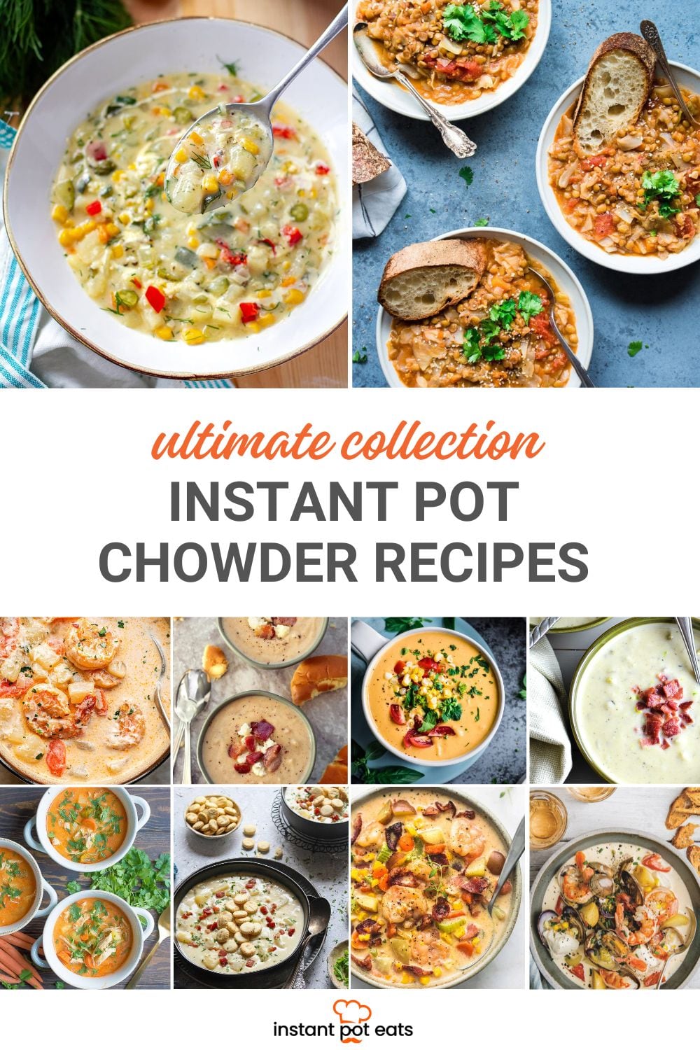 Instant Pot Chowder Recipes