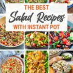The Best Salad Recipes With Instant Pot