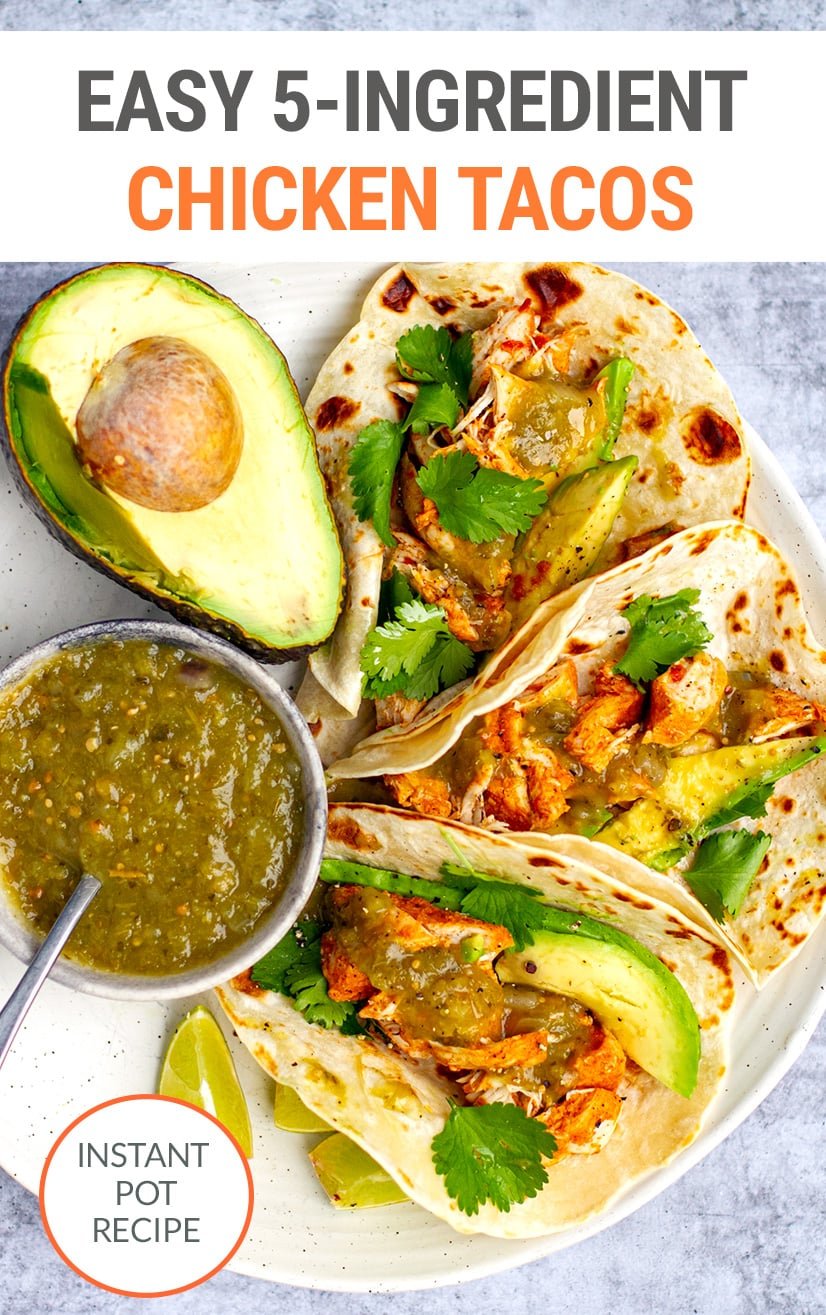 Easy Instant Pot Chicken Tacos (Only 5Ingredients!)