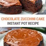 Instant Pot Chocolate Zucchini Cake
