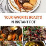 Favorite Instant Pot Roast Recipes