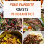 Favorite Instant Pot Roast Recipes