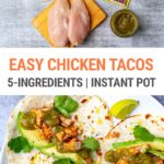 Easy Instant Pot Chicken Tacos (5 Ingredients Only!)