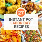 Instant pot Labor Day Recipes