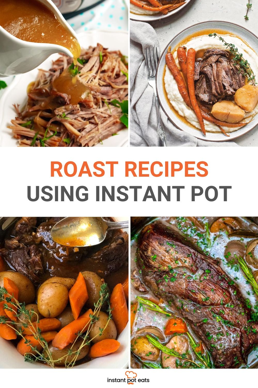 Instant Pot Roast Recipes