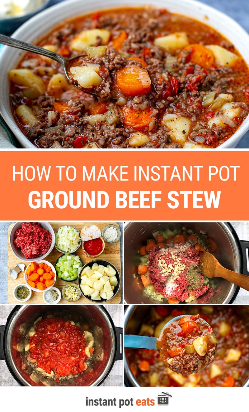 Ground Beef Stew With Potatoes (Instant Pot Recipe)