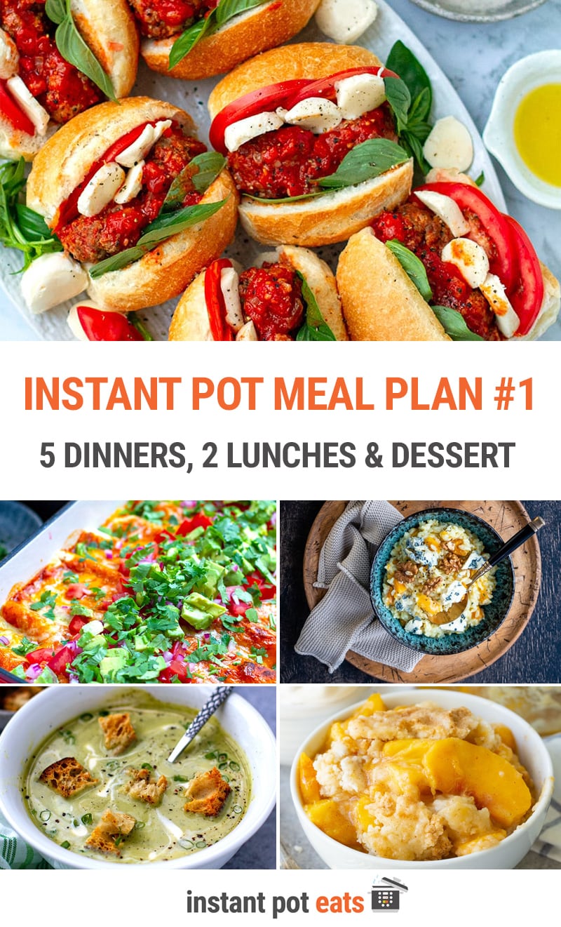 Weekly Instant Pot Meal Plan #1 | 5 Dinners, 2 Lunches + 1 Dessert