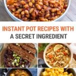 22 Secret Ingredient Recipes For The Instant Pot