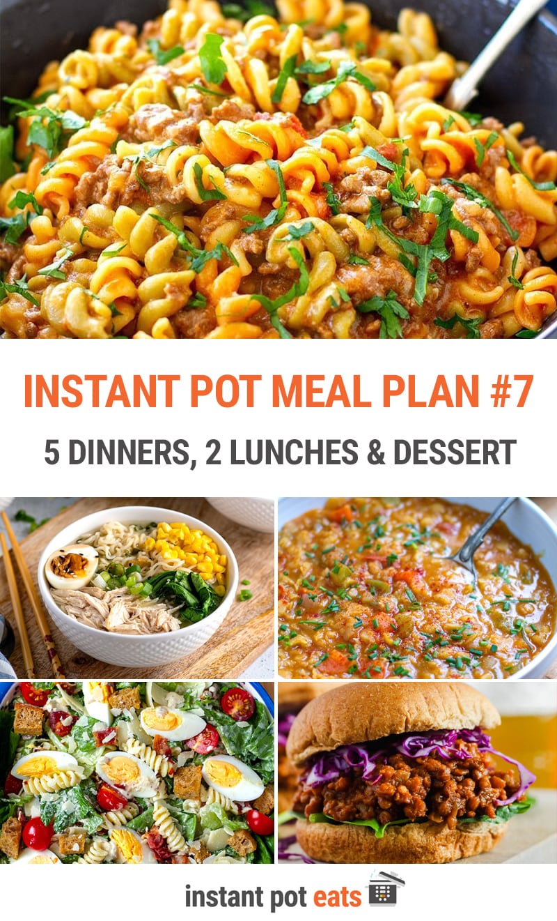Instant Pot Meal Plan #7 | 5 Dinners, 2 Lunches + 1 Dessert