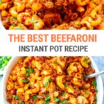 The BEST Instant Pot Beefaroni Recip
