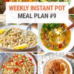 Vegan Instant Pot Meal Plan #9 | 5 Dinners, 2 Lunches + 1 Breaky