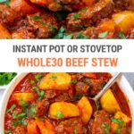 Whole30 Beef Stew Recipe (Instant Pot & Stovetop)