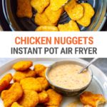 Instant Pot Air Fryer Chicken Nuggets (From Frozen)