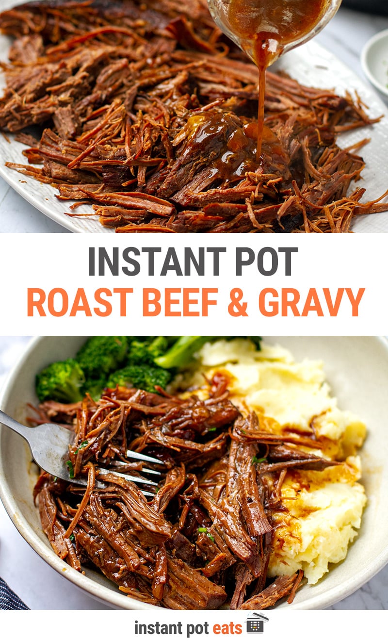 Instant Pot Roast Beef & Gravy