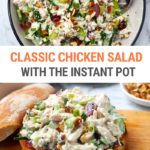 Instant Pot Chicken Salad (Classic American-Style Recipe)