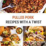 Pulled Pork Recipes With A Twist