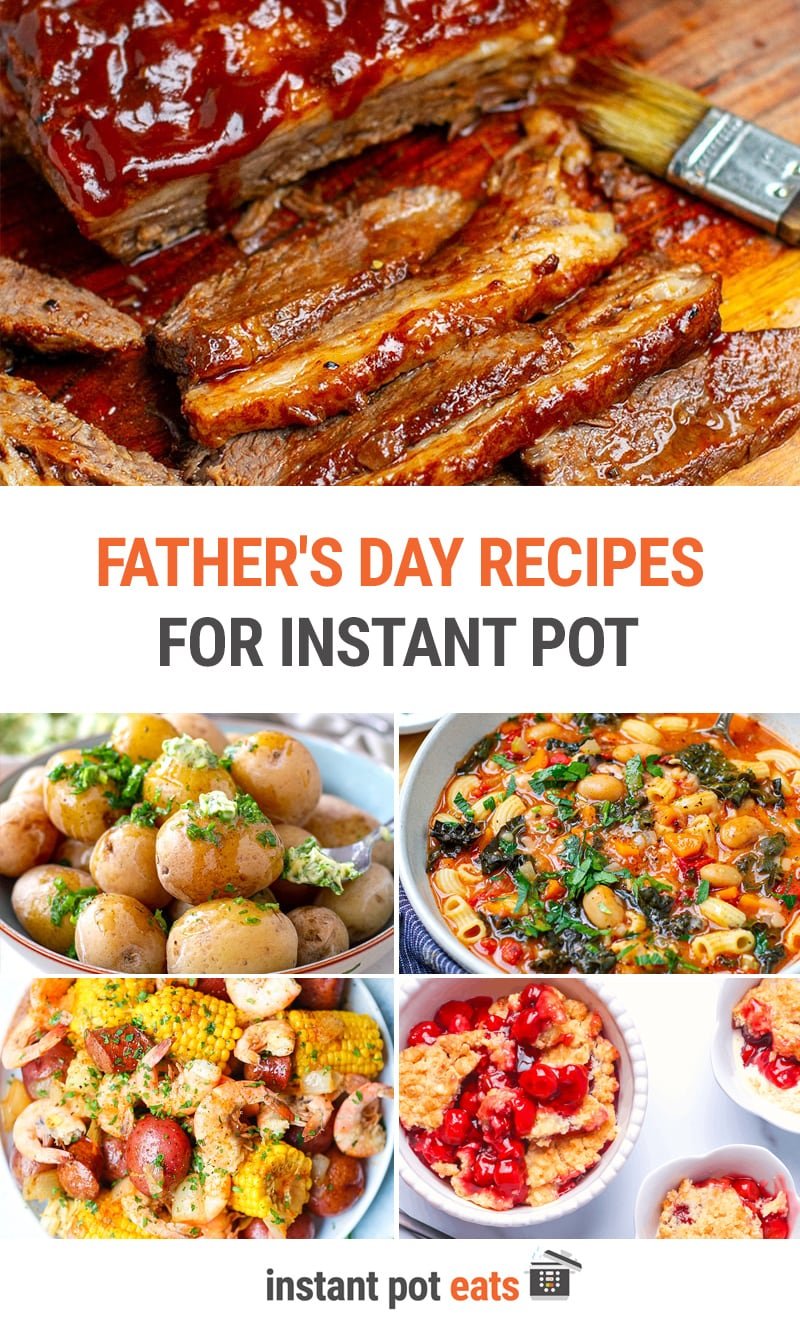 Father's Day Instant Pot Recipes