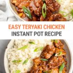 Instant Pot Chicken Teriyaki Recipe