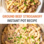 Instant Pot Ground Beef Stroganoff