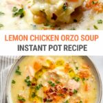 Instant Pot Lemon Chicken Orzo Soup