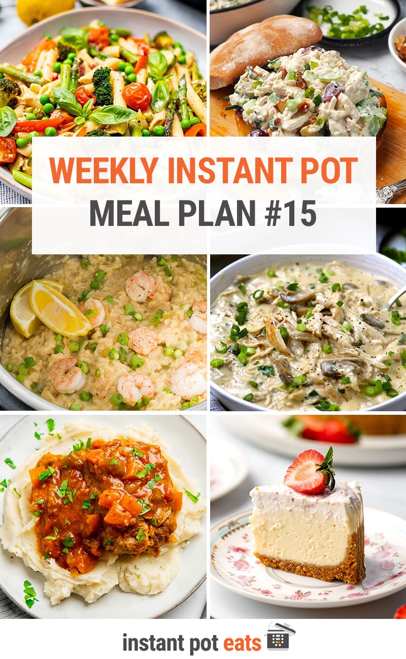 Instant Pot Meal Plan #15 (Spring Is Back!)